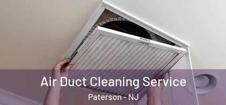 Air Duct Cleaning Service Paterson - NJ
